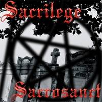 Sacrilege (UK-1) : Sacrosanct